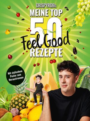 cover image of CrispyRobs meine Top 50 Feel Good Rezepte